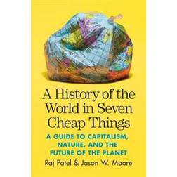 A History of the World in Seven Cheap Things (Häftad, 2020)