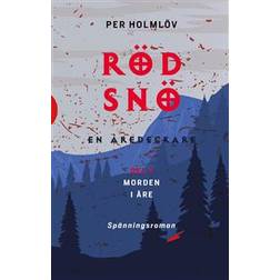 Röd snö - en Åre-deckare (Häftad)