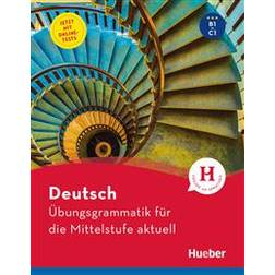 Deutsch - Übungsgrammatik für die Mittelstufe - aktuell (Paperback)