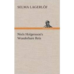 Niels Holgersson's Wonderbare Reis (Hardcover, 2013)