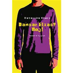 Dansar Elias? Nej! (E-bok, 2011)