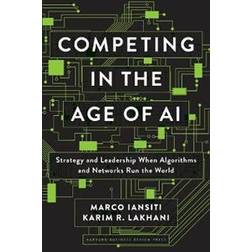 Competing in the Age of AI (Hardcover, 2020)