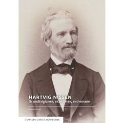 Hartvig Nissen: grundtvigianer, skandinav, skolemann (Hæftet, 2019)
