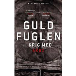 Guldfuglen: I krig med AK81 (Hæftet, 2020)