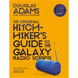 The Hitchhiker's Guide to the Galaxy: The Original Radio Scripts (Häftad)