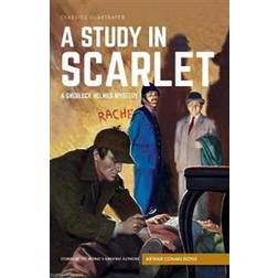 A Study in Scarlet: A Sherlock Holmes Mystery (Hardcover, 2016)