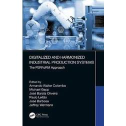 Digitalized and Harmonized Industrial Production Systems (Hardcover, 2019)