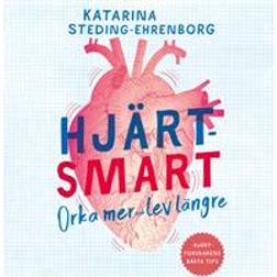 Hjärtsmart: orka mer och lev längre (Ljudbok, MP3, 2020)
