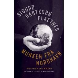 Munken fra Nordhavn: Historien om en mand (Hæftet, 2020)
