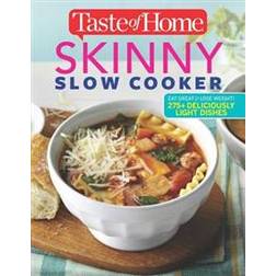 Taste of Home Skinny Slow Cooker: Cook Smart, Eat Smart with 352 Healthy Slow-Cooker Recipes (Paperback, 2016)