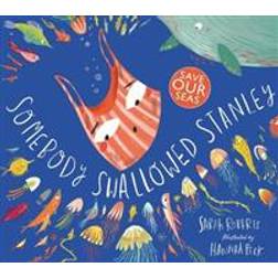 Somebody Swallowed Stanley (Paperback, 2019)
