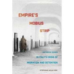 Empire's Mobius Strip (Paperback, 2019)