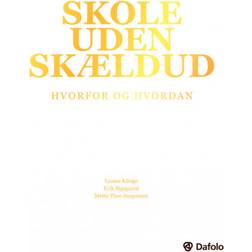 Skole uden skældud (Hæftet, 2020)