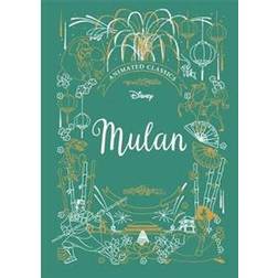 Mulan (Disney Animated Classics) (Hardcover, 2020)