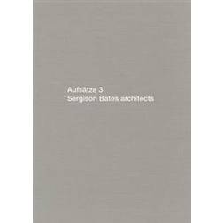 Aufsatze 3: Sergison Bates Architects (Hardcover, 2016)