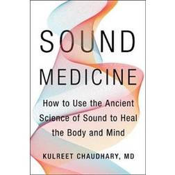 Sound Medicine (Hardcover, 2019)