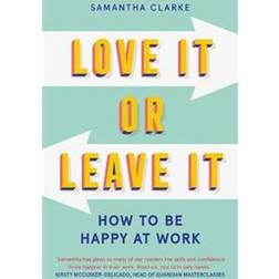 Love It Or Leave It (Häftad, 2020)