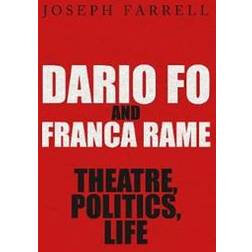 Dario Fo & Franca Rame - Theatre, Politics, Life (Hardcover, 2019)