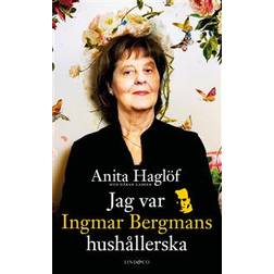 Jag var Ingmar Bergmans hushållerska (Häftad)