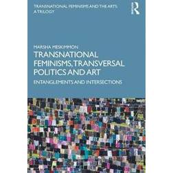 Transnational Feminisms, Transversal Politics and Art (Paperback, 2020)