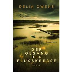 Der Gesang der Flusskrebse (Inbunden)
