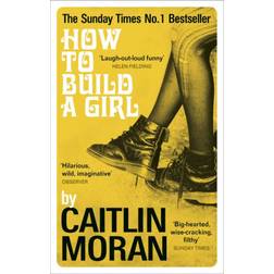 How to Build a Girl - Film tie-in (Paperback, 2020)