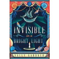 Invisible in a Bright Light (Häftad, 2020)