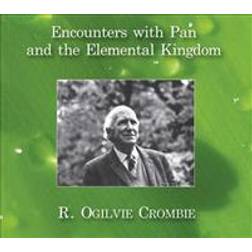 Encounters with Pan and the Elemental Kingdom (Audiobook, CD, 2010)
