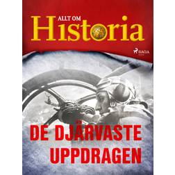 De djärvaste uppdragen (E-bok, 2020)