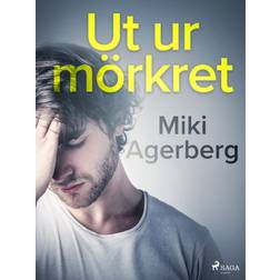 Ut ur mörkret (E-bok, 2020)