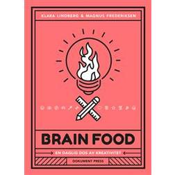 Brain food: en daglig dos av kreativitet (Häftad)