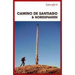 Turen går til Camino de Santiago & Nordspanien (Hæftet, 2020)