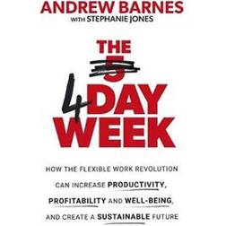 The 4 Day Week (Paperback, 2020)