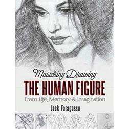 Mastering Drawing the Human Figure (Paperback, 2020)