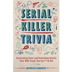 Serial Killer Trivia (Paperback, 2019)