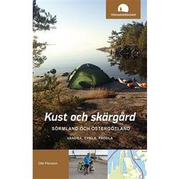 Kust och skärgård, Sörmland och Östergötland: vandra, cykla, paddla (Inbunden)