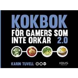 Kokbok för gamers som inte orkar 2.0 (E-bok, 2020)