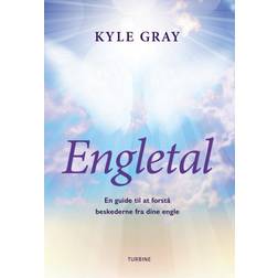Engletal: En guide til at forstå beskederne fra dine engle (Hæftet, 2020)