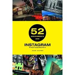 52 Assignments: Instagram Photography (Hardcover, 2020)