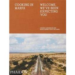 Cooking in Marfa (Hardcover, 2020)