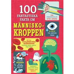 100 fantastiska fakta om människokroppen (E-bok, 2020)