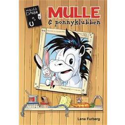 Mulle och ponnyklubben (E-bok, 2018)