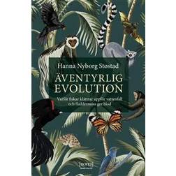 Äventyrlig evolution (Inbunden)