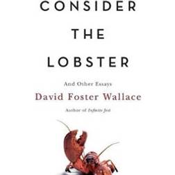 Consider the Lobster (Inbunden, 2005)