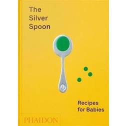 The Silver Spoon: Recipes for Babies (Hardcover, 2020)