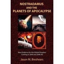 Nostradamus and the Planets of Apocalypse (Häftad, 2012)