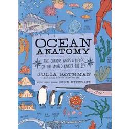 Ocean Anatomy: The Curious Parts & Pieces of the World Under the Sea (Paperback, 2020)