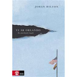 Vi är Orlando: en amerikansk tragedi (Inbunden)