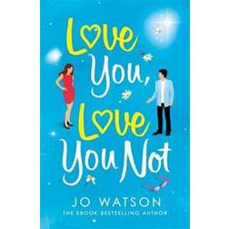 Love You, Love You Not (Paperback, 2019)