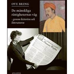 De mänskliga rättigheternas väg: genom historien och litteraturen (E-bok, 2020)